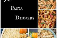 50 Crowd-Pleasing Pasta Dinners