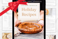 Heirloom Holiday Flavors: Our Family’s Digital Cookbook