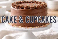 Cakes and Cupcakes